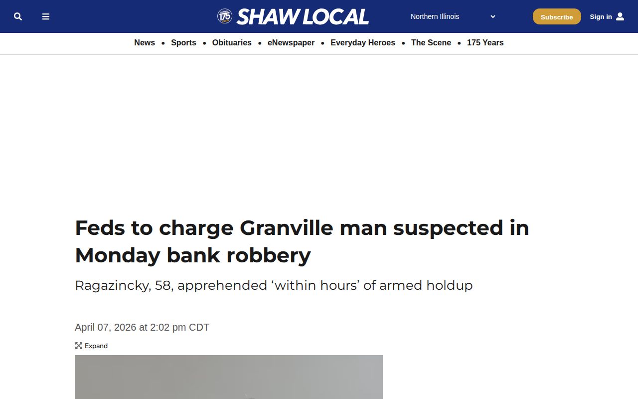Shaw Local April 7 2026 Granville bank robbery story attributed to a police release